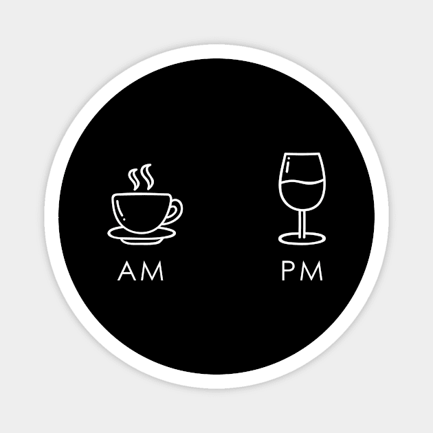 AM PM Wine Magnet by Printadorable